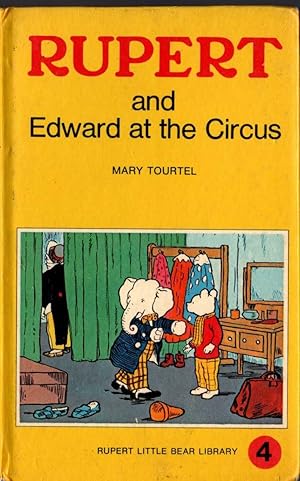 Image du vendeur pour RUPERT AND EDWARD AT THE CIRCUS mis en vente par Mr.G.D.Price