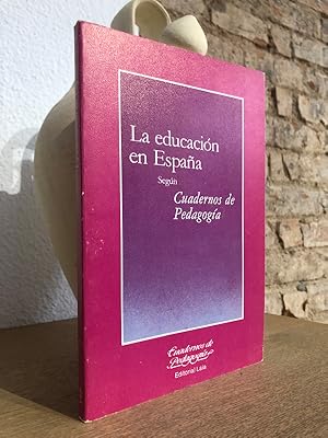 La educación en España según Cuadernos de Pedagogía.