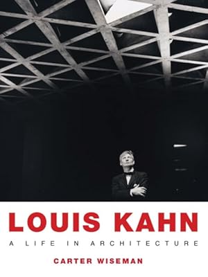 Imagen del vendedor de Louis Kahn : A Life in Architecture a la venta por GreatBookPrices