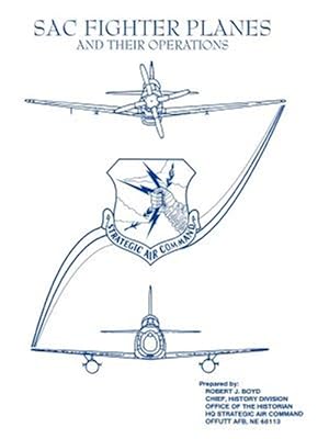 Bild des Verkufers fr SAC Fighter Planes and Their Operations zum Verkauf von GreatBookPrices