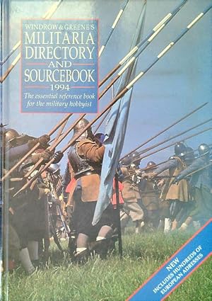 Seller image for Windrow & Greene's Militaria Directory and Sourcebook 1994 for sale by Librodifaccia