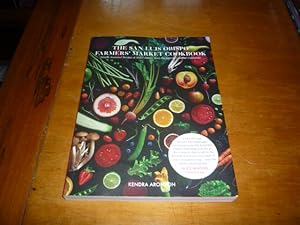 The San Luis Obispo Farmers' Market Cookbook