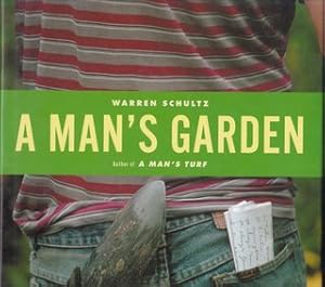 A Man's Garden