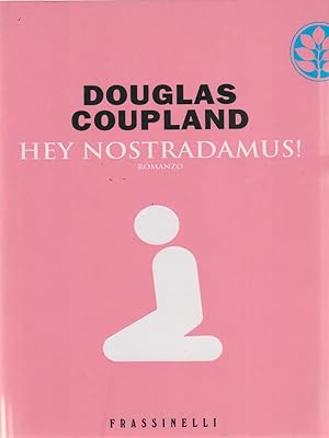 Seller image for Hey Nostradamus! for sale by Librodifaccia