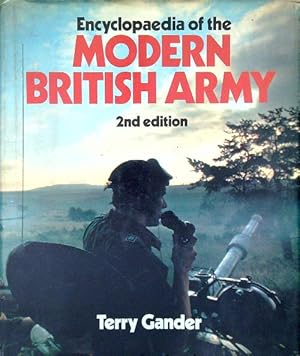 Bild des Verkufers fr Encyclopaedia of the Modern British Army zum Verkauf von Librodifaccia