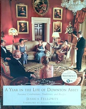 Seller image for A Year in the Life of Downton Abbey for sale by Librodifaccia