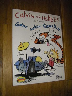 Calvin und Hobbes. Ganz schön daneben (Das 7. Album)