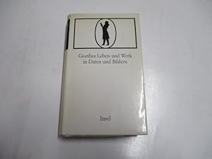 Imagen del vendedor de Goethes Leben und Werk in Daten und Bildern. a la venta por Ottmar Mller