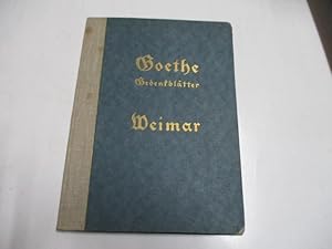 Image du vendeur pour Goethe Gedenkbltter Weimar. mis en vente par Ottmar Mller