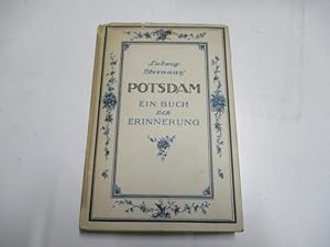 Bild des Verkufers fr Potsdam. Ein Buch der Erinnerung. zum Verkauf von Ottmar Mller