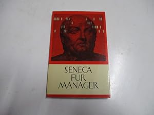 Bild des Verkufers fr Seneca fr Manager. Sentenzen. zum Verkauf von Ottmar Mller