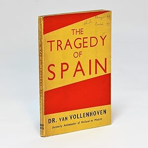 Imagen del vendedor de The Tragedy of Spain a la venta por George Longden