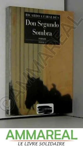 Seller image for Don Segundo Sombra for sale by Ammareal