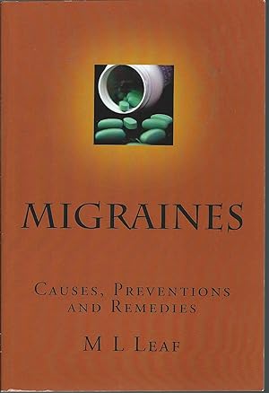 Immagine del venditore per Migraines: Causes, Preventions and Remedies venduto da MyLibraryMarket