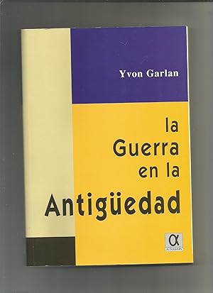 Imagen del vendedor de La guerra en la antigedad. a la venta por Librera El Crabo