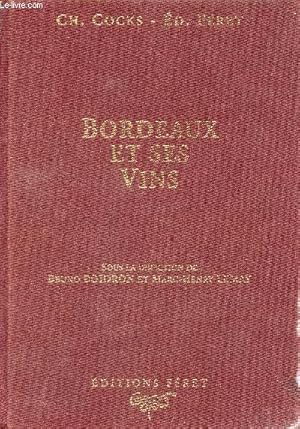 Seller image for Bordeaux et ses vins classs par ordre de mrite dans chaque commune - 16e dition. for sale by Le-Livre