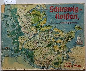 Schleswig-Holstein, meerumschlungen . [= Deutschland. Ein Bilderatlas in Einzelheften]
