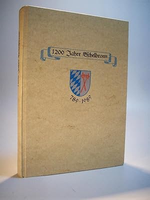 1200 Jahre Eschelbronn 789?1989. Schreinerdorf Eschelbronn