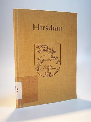 Hirschau. Erd-, Landschafts - und Ortsgeschichte.