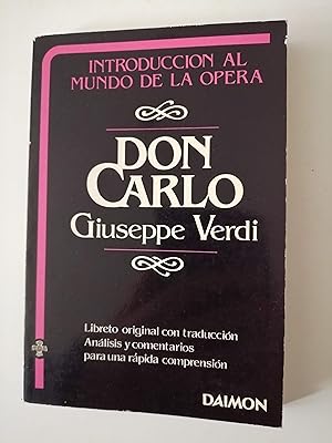 Don Carlo [Giuseppe Verdi] : libreto de Joseph Mery y Camille Du Locle, en versión italiana de Ac...