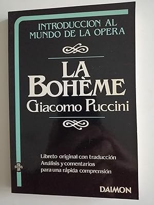 La Bohème [Giacomo Puccini] : libreto original en italiano, Giuseppe Giacosa y Luigi Illica