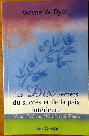 Immagine del venditore per Dix secrets du succs et de la paix intrieure (French Edition) venduto da Livres Norrois