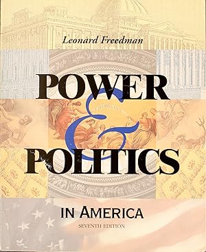 Power and Politics in America