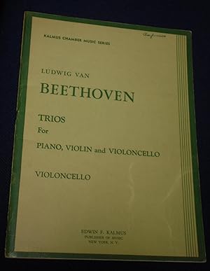 Trios for Piano, Vioin and Violoncello: Violincello (Kalmus Chamber Music Series)