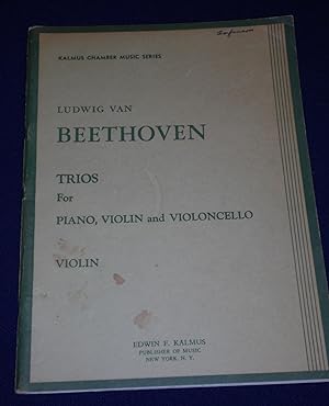 Trios for Piano, Vioin and Violoncello: VIOLIN (Kalmus Chamber Music Series)