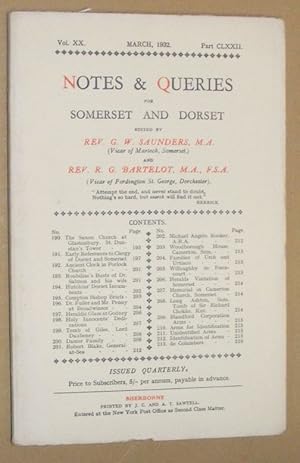 Notes & Queries for Somerset and Dorset, March 1932, Vol.XX Part CLXXII