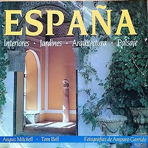 Seller image for Espaa. Interiores, jardines, arquitectura, paisaje for sale by TU LIBRO DE OCASION