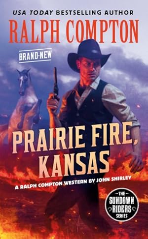 Bild des Verkufers fr Ralph Compton Prairie Fire, Kansas zum Verkauf von GreatBookPrices