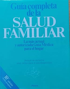 Guia completa de la salud familiar