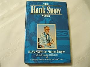 The Hank Snow Story