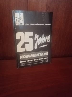25 Jahre - Kommentare zum Zeitgeschehen 1963-1988 - Folge 197 September 1988 Keine Lektüre für Bo...