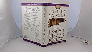 Seller image for THE JESUS I NEVER KNEW [SPECIAL LIMITED EDITION] for sale by Live Oak Booksellers