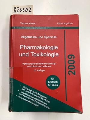 Bild des Verkufers fr Allgemeine und Spezielle. Pharmakologie und Toxikologie, 2009. Vorlesungsorientierte Darstellung und klinischer Leitfaden. zum Verkauf von Versand-Antiquariat Konrad von Agris e.K.