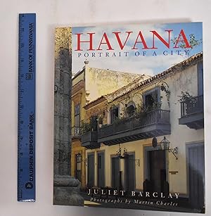Imagen del vendedor de Havana: Portrait Of A City a la venta por Mullen Books, ABAA
