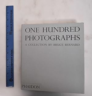 Imagen del vendedor de One hundred photographs : a collection by Bruce Bernard a la venta por Mullen Books, ABAA