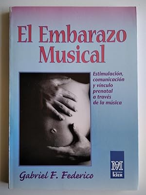 Immagine del venditore per EL EMBARAZO MUSICAL venduto da El libro que vuela