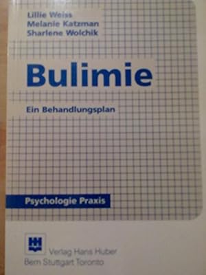 Seller image for Bulimie: Ein Behandlungsplan. (= Huber-Psychologie-Praxis). for sale by Versandantiquariat Waffel-Schrder
