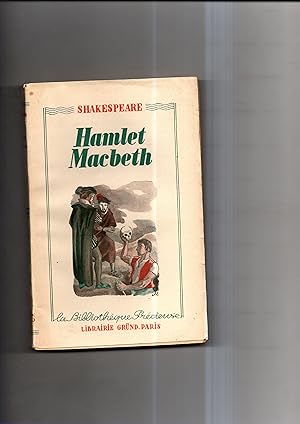 Bild des Verkufers fr HAMLET - MACBETH zum Verkauf von Librairie CLERC