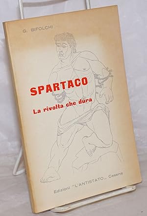 Spartaco, la rivolta che dur