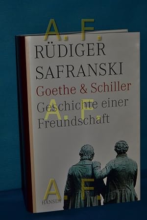 Seller image for Goethe und Schiller : Geschichte einer Freundschaft for sale by Antiquarische Fundgrube e.U.