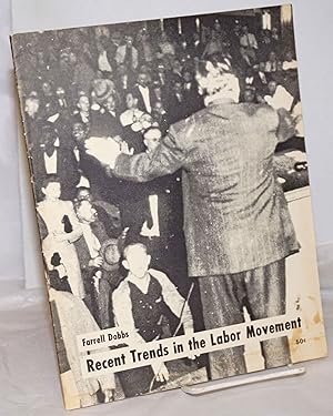 Seller image for Recent trends in the labor movement for sale by Bolerium Books Inc.