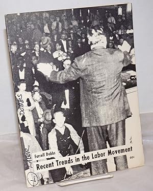 Seller image for Recent trends in the labor movement for sale by Bolerium Books Inc.