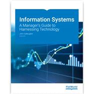 Seller image for Information Systems: A Manager's Guide to Harnessing Technology, Version 8.0 (Paperback + eBook) for sale by eCampus