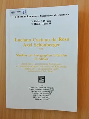 Bild des Verkufers fr Luciano Caetano da Rosa Studien zur lusographen Literatur in Afrika zum Verkauf von avelibro OHG
