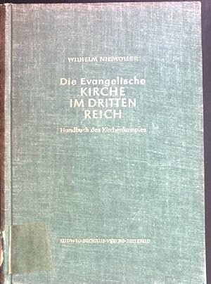 Bild des Verkufers fr Die evangelische Kirche im Dritten Reich: Handbuch des Kirchenkampfes. zum Verkauf von books4less (Versandantiquariat Petra Gros GmbH & Co. KG)