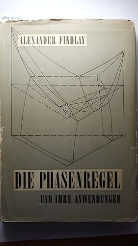 Die Phasenregel und ihre Anwendungen. Ins Deutsche übertragen von Walter Petzold und Heinz Wolf.